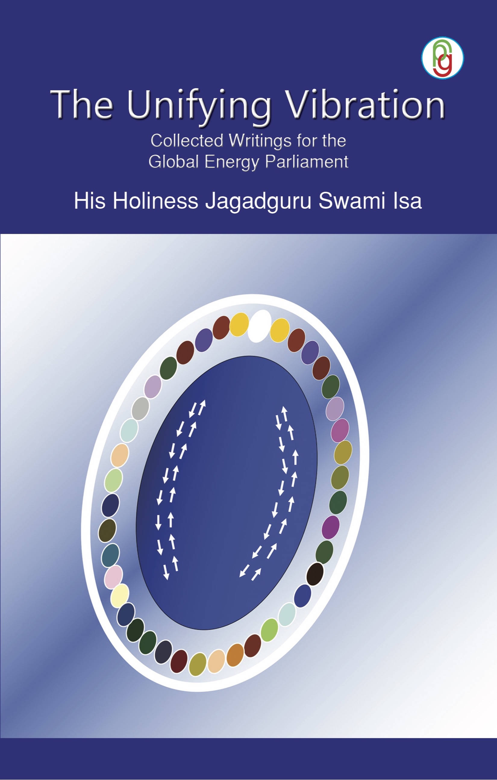 Unifying Vibration book by Swami Isa